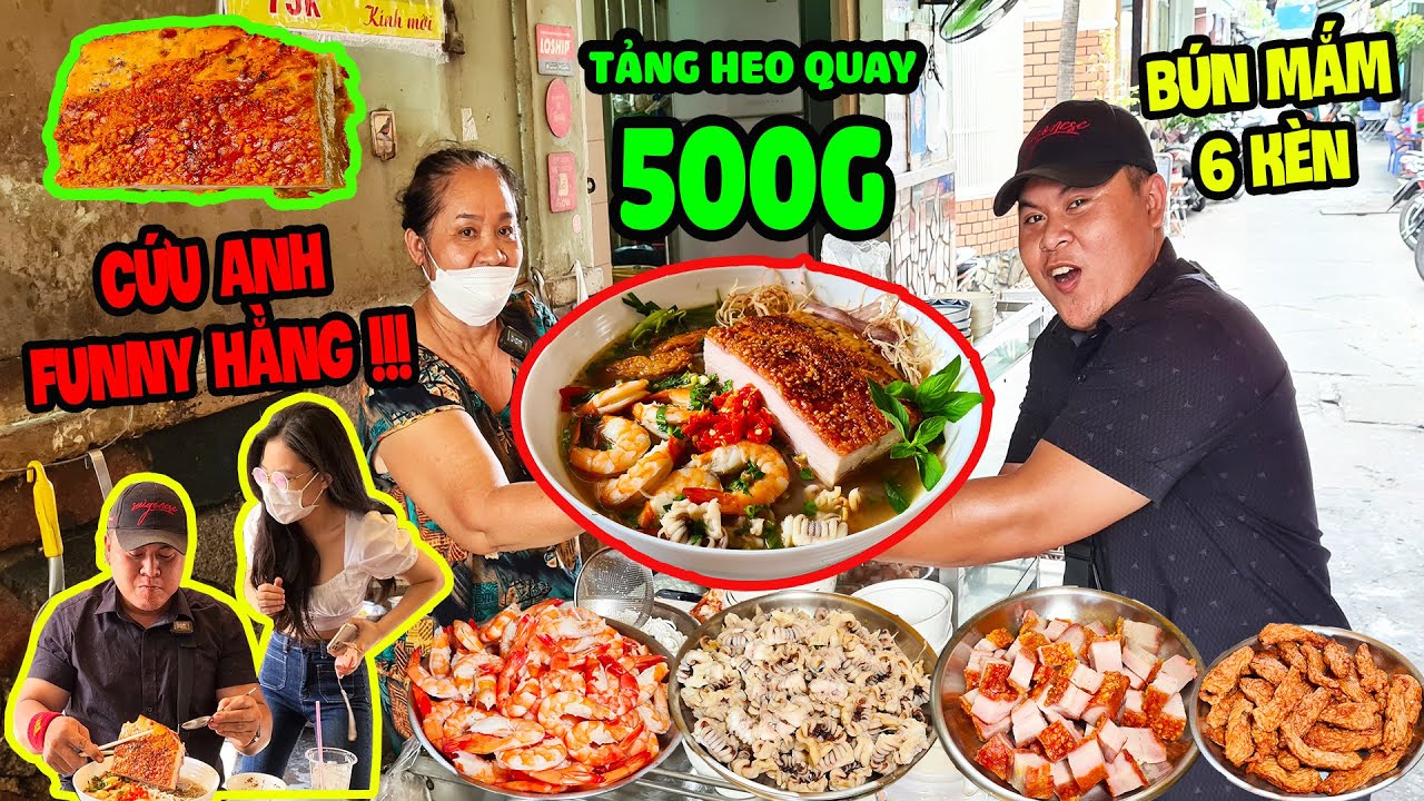 Tự Hủy Với Miếng Heo Quay 500G Mừng Khai Trương BÚN MẮM 6 KÈN Funny Hằng Giải Cứu Võ Sư Lộc.